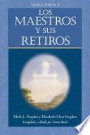 Libro Los Maestros Y Sus Retiros (Volumen I)