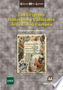 Libro Los Orígenes Históricos y Culturales de la Unión Europea