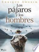 Libro Los pájaros y los hombres