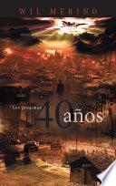 Libro Los Proximos 40 Anos