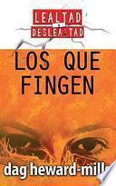 Libro Los Que Fingen