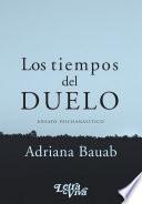 Libro Los tiempos del duelo