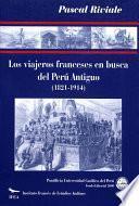 Libro Los viajeros franceses en busca del Perú antiguo (1821-1914)
