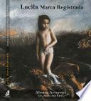 Libro Lucila, marca registrada
