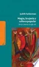 Libro Magia, brujería y cultura popular