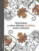 Libro Mandalas y Otros Dibujos Budistas Para Colorear