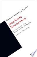 Manifiesto humanistico / Humanistic Manifesto