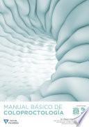 Libro MANUAL BÁSICO DE COLOPROCTOLOGÍA Vol.1