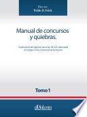 Libro Manual de concursos y quiebras - Tomo 1