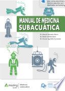 Libro MANUAL DE MEDICINA SUBACUÁTICA