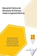 Libro Manual de Prácticas de Electrónica de Potencia