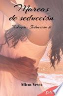 Libro Mareas de seducción (Seducción 2)