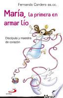 Libro María, la primera en armar lío