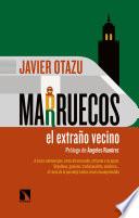 Libro Marruecos, el extraño vecino