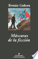 Libro Máscaras de la ficción