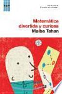 Libro Matemática divertida y curiosa