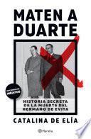 Libro Maten a Duarte