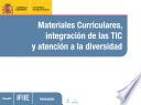Libro Materiales curriculares, integración de las TIC y atención a la diversidad