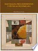 Libro Materiales, procedimientos y técnicas pictóricas I