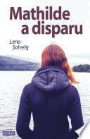 Libro Mathilde a disparu