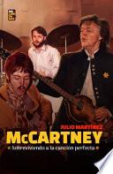 Libro McCartney. Sobreviviendo a la canción perfecta.