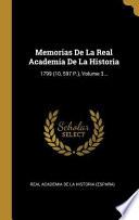 Libro Memorias de la Real Academia de la Historia: 1799 (10, 597 P.), |...