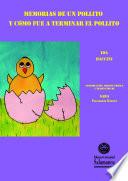 Libro Memorias de un pollito y cómo fue a terminar el pollito