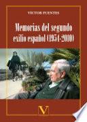 Libro Memorias del segundo exilio español (1954-2010)