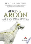 Libro Método Arcón, reconocido avance científico que incrementa el salvamento de vidas