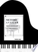 Libro Metodo Avelar: Nuevo Sistema Lectura Musical