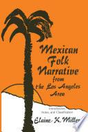 Libro Mexican Folk Narrative from the Los Angeles Area