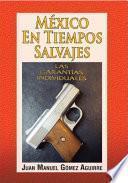 Libro México en Tiempos Salvajes