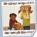 Libro Mi Amigo Tiene ADHD/My Friend Has ADHD