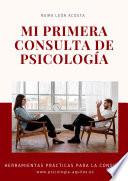 Libro Mi primera consulta de psicología