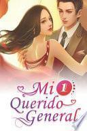 Libro Mi Querido General 1: El Amor Entre Una Chica