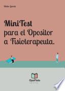 Libro MiniTest para el Opositor a Fisioterapeuta