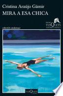 Libro Mira a esa chica