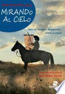 Libro Mirando al Cielo