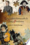 Libro Mitos y evidencia histórica sobre las tunas y estudiantinas