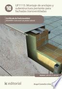 Libro Montaje de anclajes y subestructura portante para fachadas transventiladas. IEXD0409