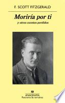 Libro Moriría por ti