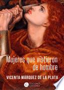 Libro Mujeres que vistieron de hombre