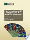 Libro Mujeres y educación social: Teoría y práxis para la intervención socio-educativa