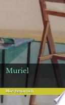 Libro Muriel: Ciclo amor y Exilios