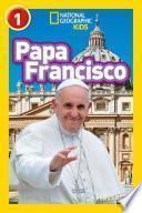 Libro National Geographic Readers: Papa Francisco (Pope Francis)