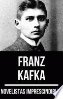 Libro Novelistas Imprescindibles - Franz Kafka