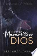 Libro Nuestro maravilloso Dios