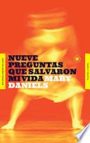 Libro Nueve preguntas que salvaron mi vida