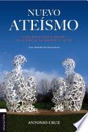 Libro Nuevo ateísmo: Una respuesta desde la ciencia, la razón y la fe o el diseño inteligente