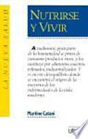 Libro Nutrirse y vivir